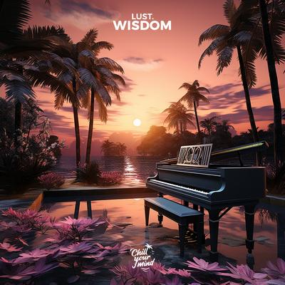 Wisdom By Lust's cover
