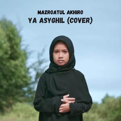 YA ASYGHIL (COVER)'s cover