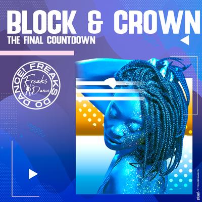 The Final Countdown (Original Mix) By Block & Crown's cover