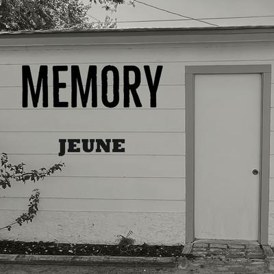 Memory By Jeune's cover