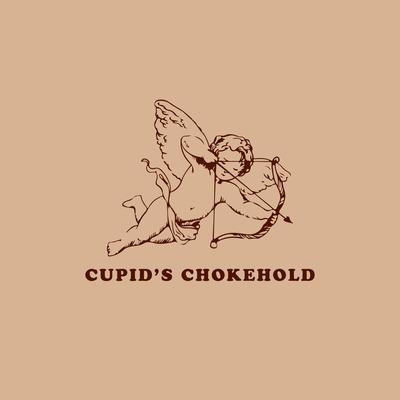 Cupid's Chokehold's cover