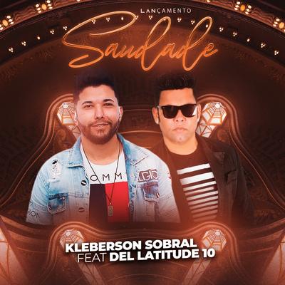 Saudade By Kleberson sobral, Latitude 10's cover