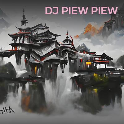 Dj Piew Piew (Remix)'s cover