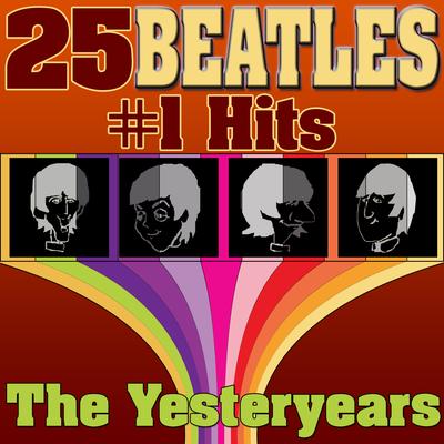 25 Beatles #1 Hits (The Best Of The Beatles)'s cover