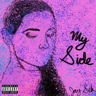 My Side By Jay Sek's cover