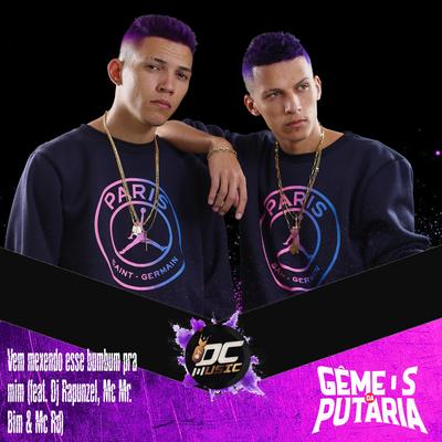 Vem mexendo esse bumbum pra mim By Os Gemeos da Putaria, Dj Rapunzel, Mc Mr. Bim, Mc RD's cover