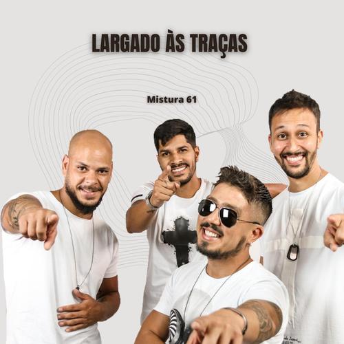 Largado às Traças's cover