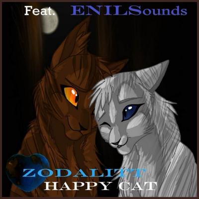 Happy Cat By ZODALITT, ENILSounds's cover