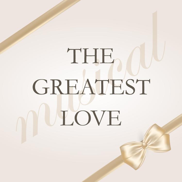The Greatest Love's avatar image
