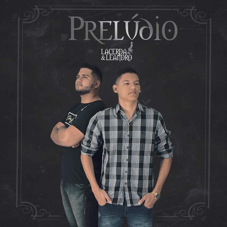 Lacerda e Leandro's avatar image