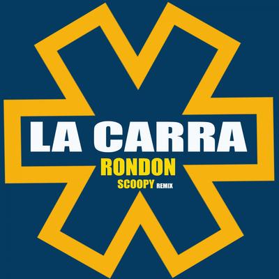 La Carra (Remix)'s cover