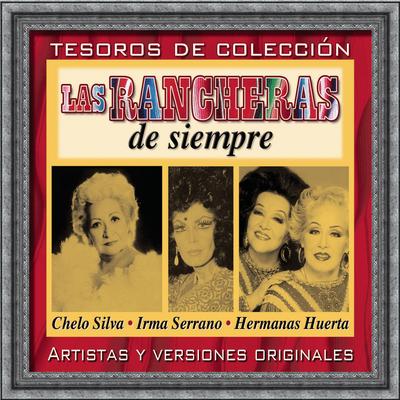 Tesoros De Colección - Las Rancheras De Siempre's cover