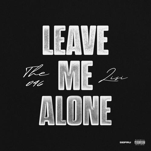 #leavemealone's cover