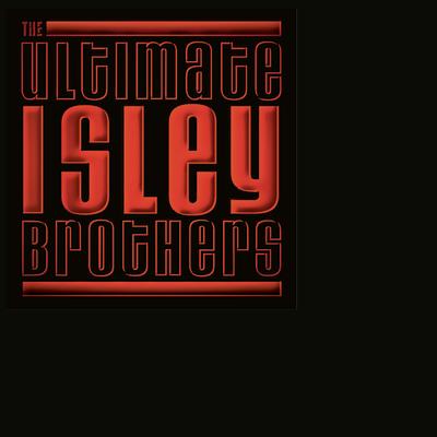 That Lady (Pt. 1 & 2) By The Isley Brothers's cover