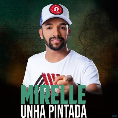Mirelle By Unha Pintada's cover
