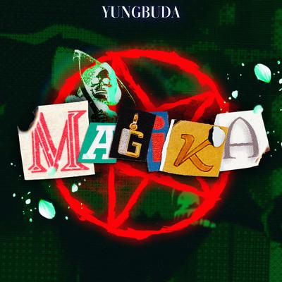 Magika By Yung Buda's cover