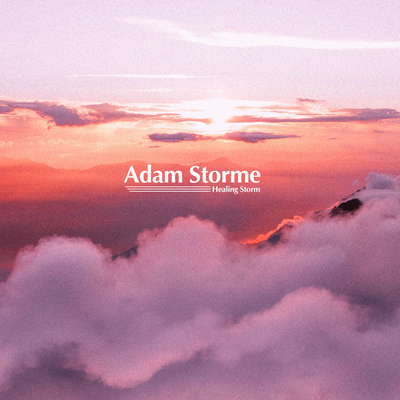 Healing Storm By Adam Storme's cover