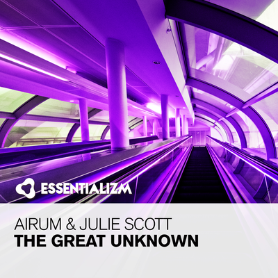 The Great Unknown (Radio Edit) By Airum, Julie Scott's cover