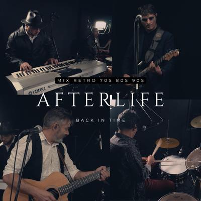 MIX RETRO 70s 80s 90s By AFTERLIFE - BACK IN TIME's cover