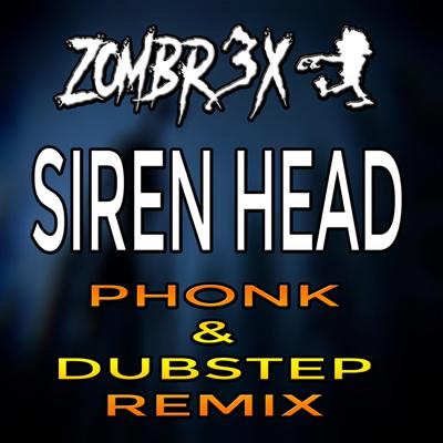 Siren Head (Phonk And Dubstep Edition)'s cover