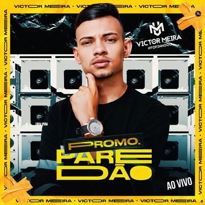 Hoje Tem (Ao Vivo) By Victor Meira's cover