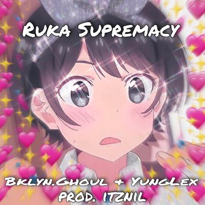 Ruka Supremacy's cover