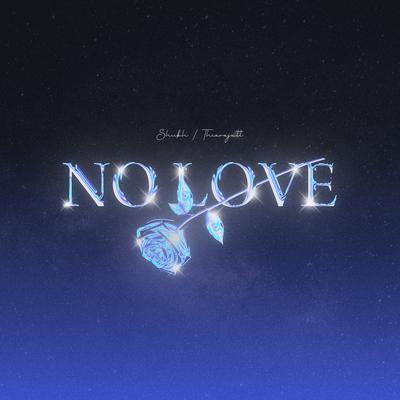 NO LOVE By Shubh's cover