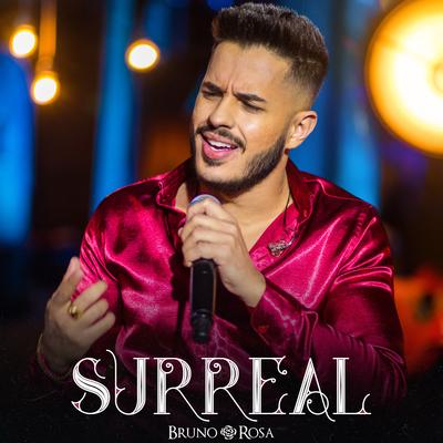 Surreal By Bruno Rosa's cover