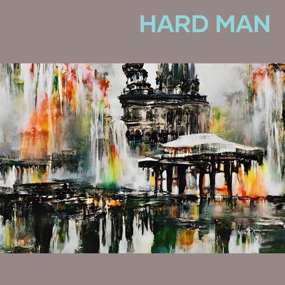 Hard Man's cover