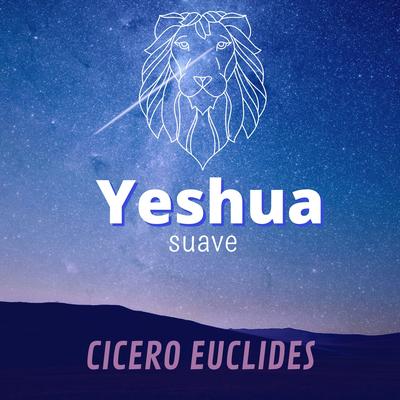 Yeshua (Suave) By Cicero Euclides's cover