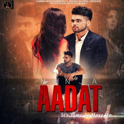 Aadat By Ninja's cover