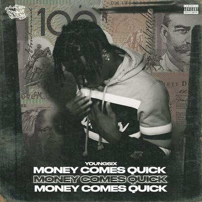 Money Comes Quick's cover