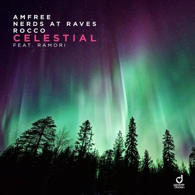 Celestial By Amfree, Nerds At Raves, Rocco, Ramori's cover