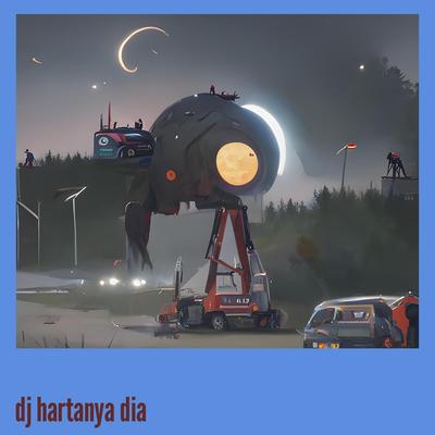 Dj Hartanya Dia's cover