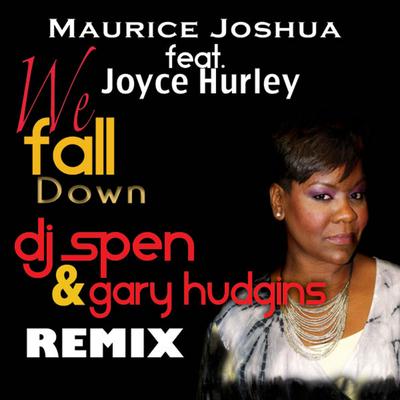 We Fall Down (feat. Joyce Hurley)'s cover