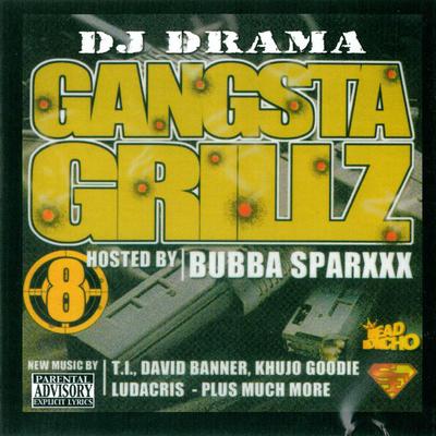 Act a Fool By Bubba Sparxxx, DJ Drama's cover