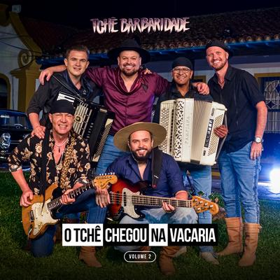 O Tchê Chegou na Vacaria, Vol. 2's cover