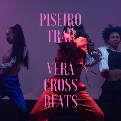 Piseiro Trap's cover