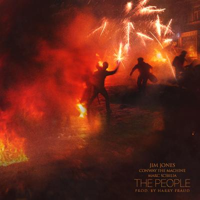 The People (Remix) By Harry Fraud, Jim Jones, Conway The Machine, Marc Scibilia's cover