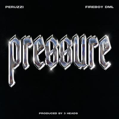 Pressure By Peruzzi, Fireboy DML's cover