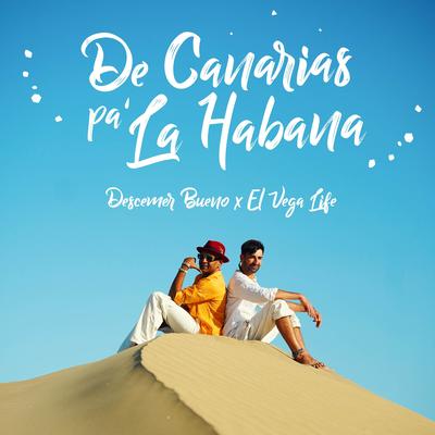 De Canarias Pa' La Habana's cover