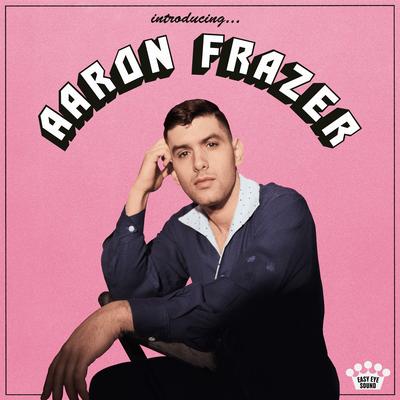 Done Lyin’ By Aaron Frazer's cover