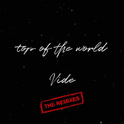Top of the World (Erlandsson Remix) By Vide, Erlandsson's cover