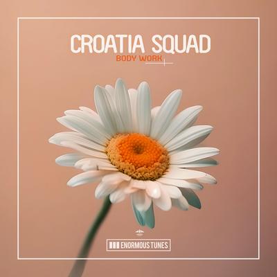 Body Work By Croatia Squad's cover