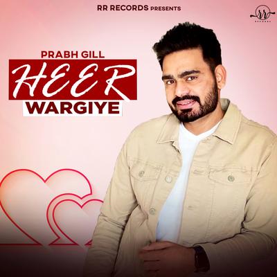 Heer Wargiye (From: "Mahi Mera Nikka Jeha")'s cover