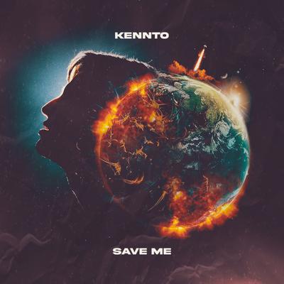 Save Me By Kennto's cover