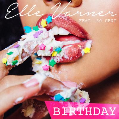 Birthday (feat. 50 Cent)'s cover