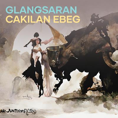 Glangsaran Cakilan Ebeg's cover