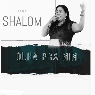 O Teu Amor Me Libertou By Banda Shalom's cover