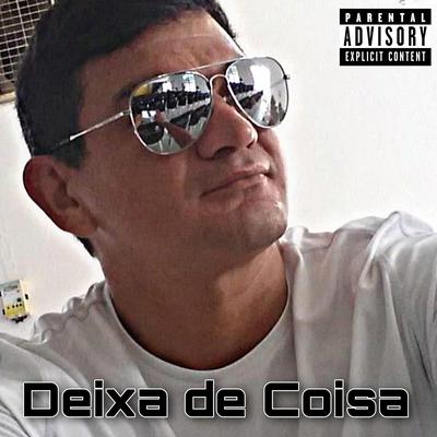 Deixa de Coisa's cover